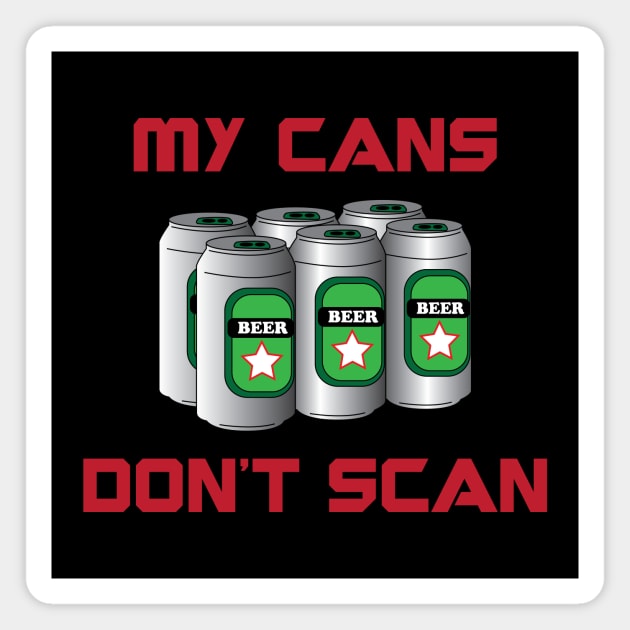 My Cans Don't Scan Magnet by Podcast: The Ride